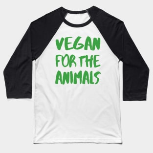 Vegan For The Animals - Green Paint Brush Style Baseball T-Shirt
